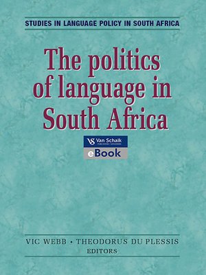cover image of The Politics of Language in South Africa